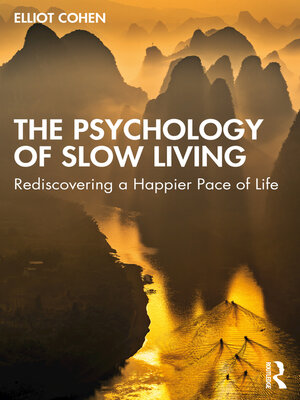 cover image of The Psychology of Slow Living